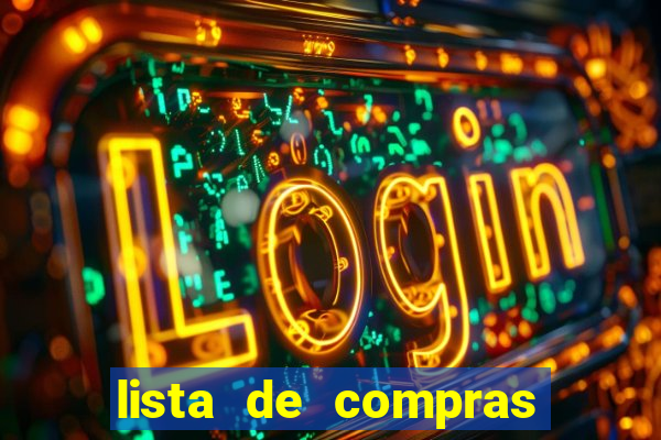 lista de compras supermercado completa para imprimir lista de compras supermercado para