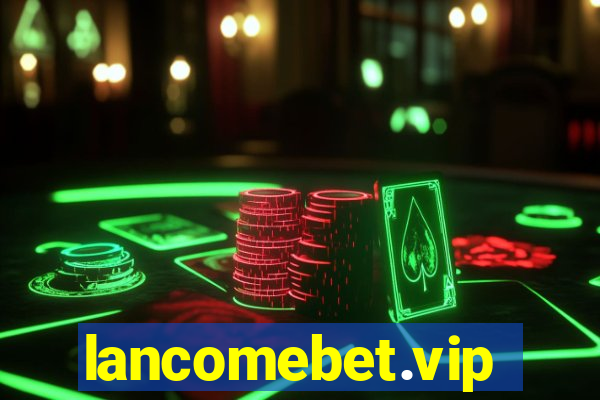 lancomebet.vip
