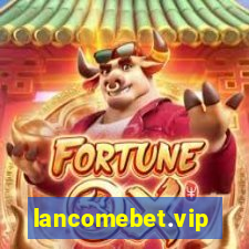 lancomebet.vip