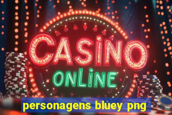 personagens bluey png