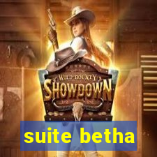 suite betha