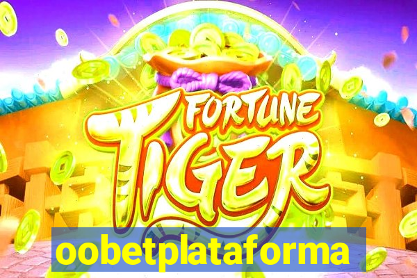 oobetplataforma