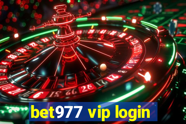 bet977 vip login