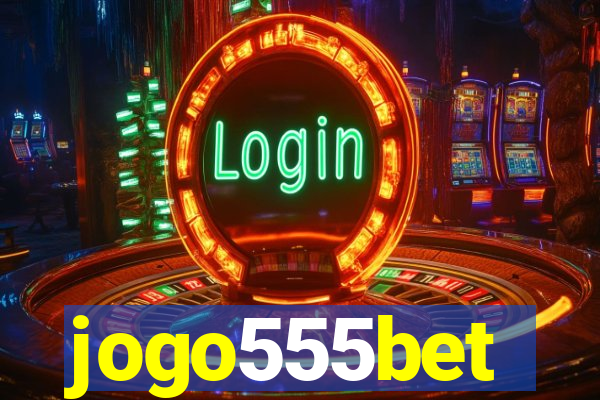jogo555bet