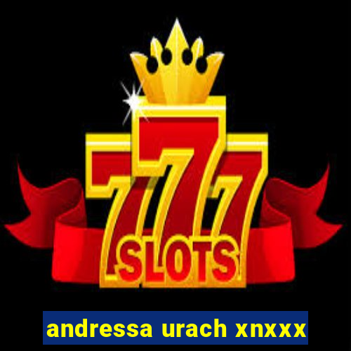 andressa urach xnxxx