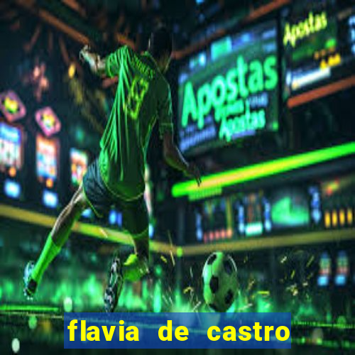 flavia de castro dos santos franquelin