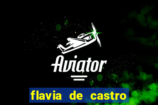 flavia de castro dos santos franquelin