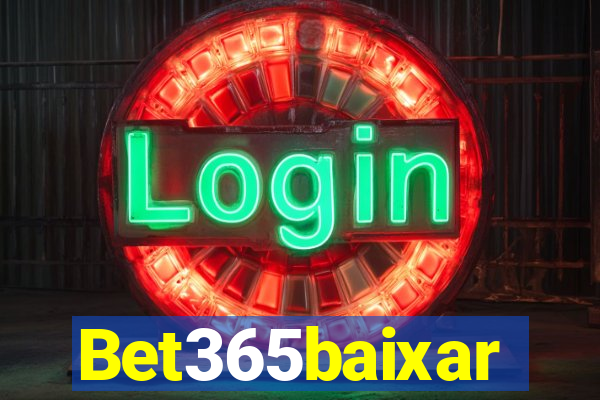 Bet365baixar