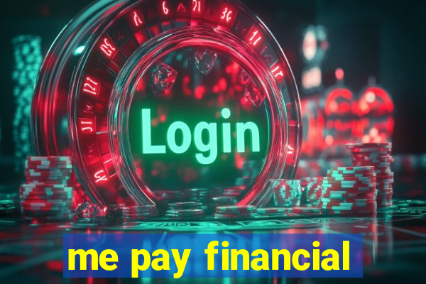 me pay financial