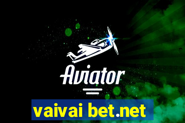 vaivai bet.net