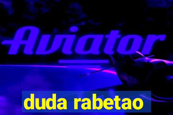 duda rabetao