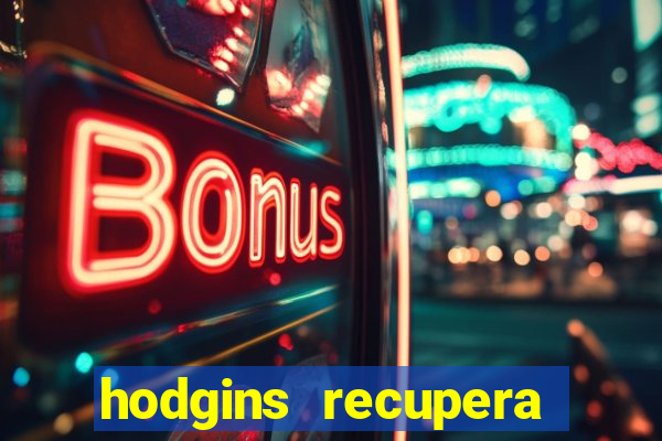 hodgins recupera sua fortuna