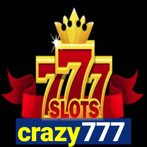 crazy777