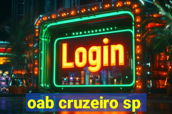 oab cruzeiro sp