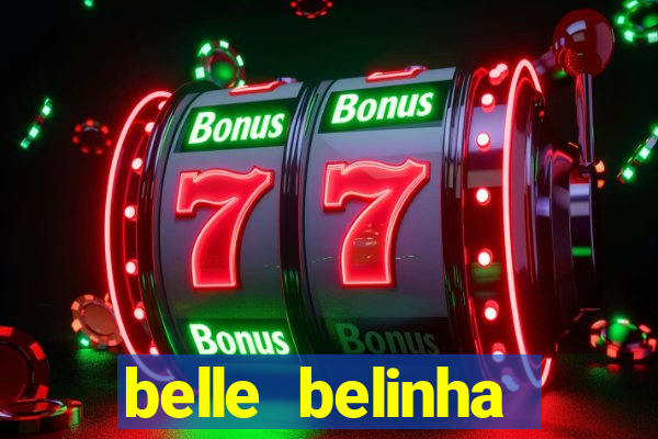 belle belinha privacy nude