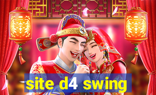 site d4 swing