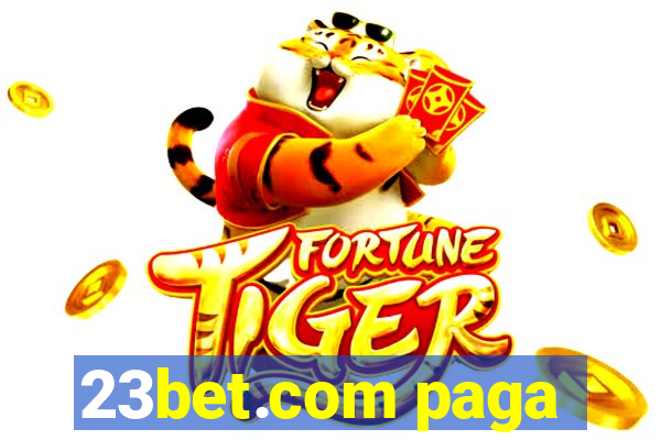 23bet.com paga