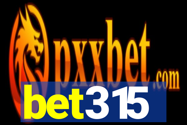 bet315
