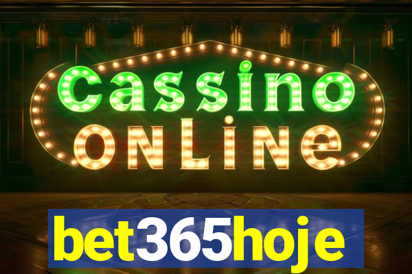 bet365hoje