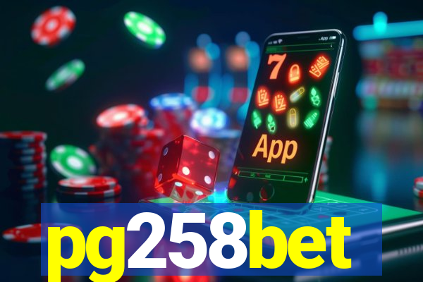 pg258bet