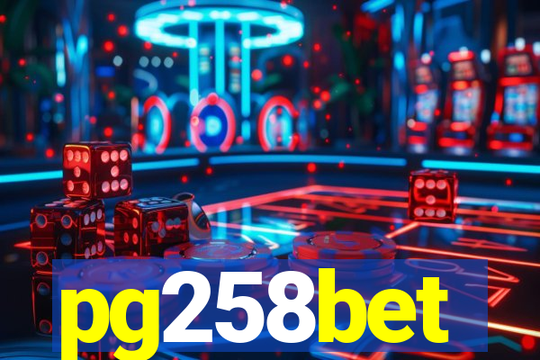 pg258bet