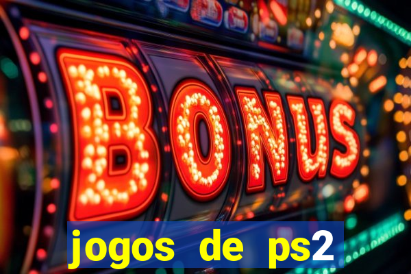 jogos de ps2 traduzidos pt br