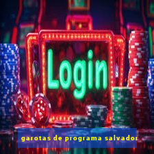 garotas de programa salvador