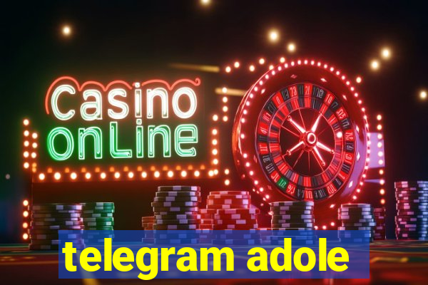 telegram adole