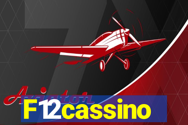 F12cassino