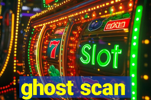 ghost scan