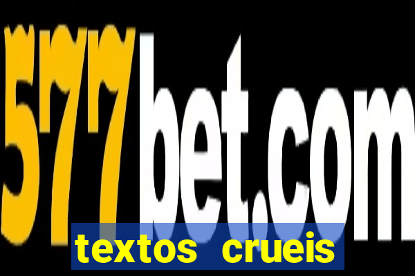 textos crueis demais para serem lidos rapidamente pdf
