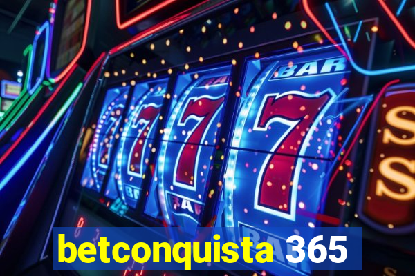 betconquista 365