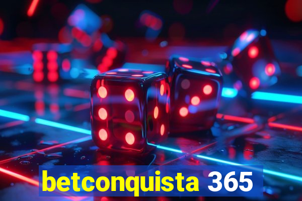 betconquista 365