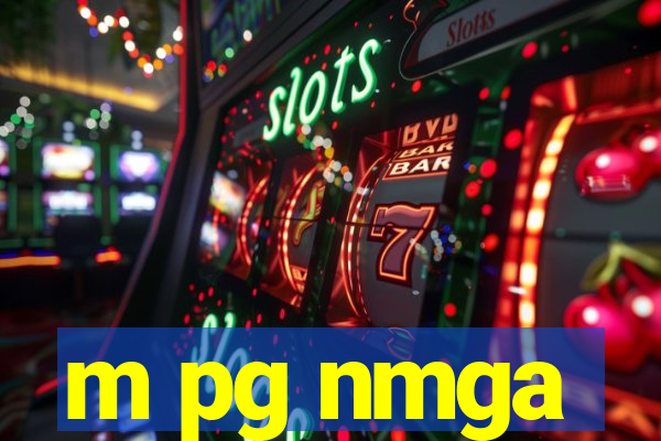 m pg nmga