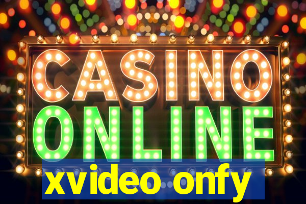 xvideo onfy