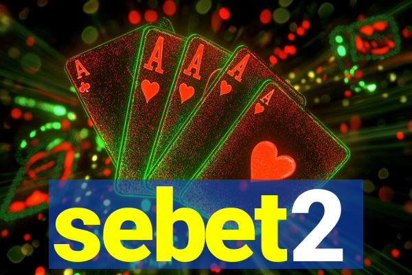 sebet2