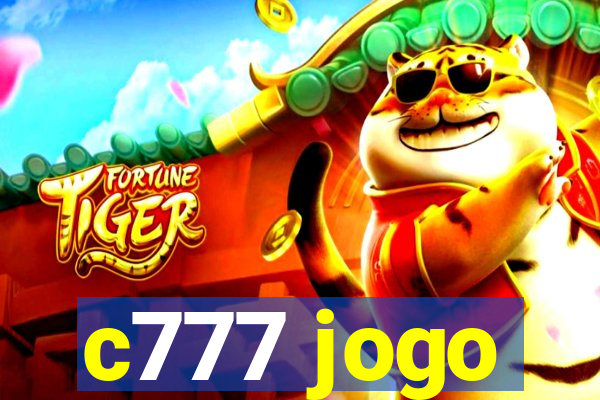 c777 jogo