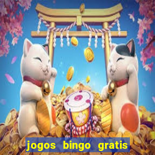 jogos bingo gratis 4 cartelas