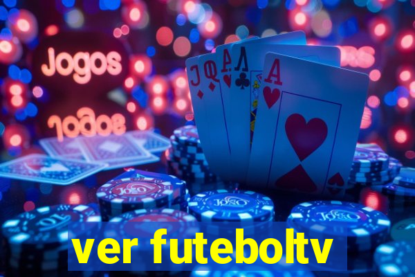 ver futeboltv