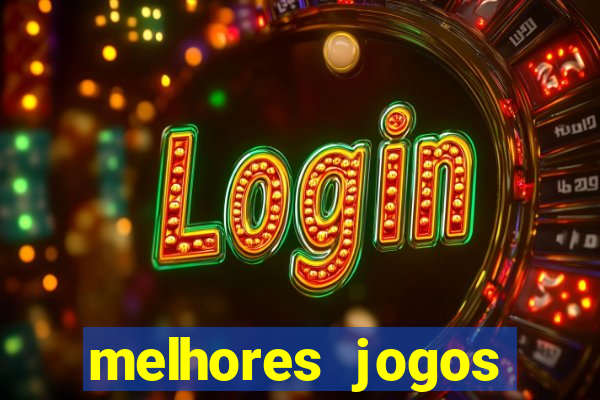 melhores jogos gratis para celular