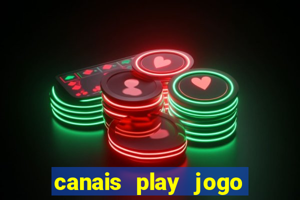 canais play jogo do bahia