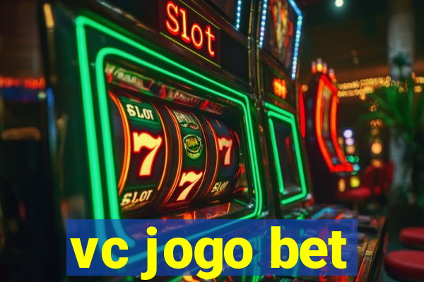 vc jogo bet