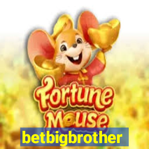 betbigbrother