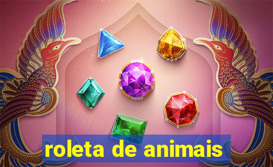 roleta de animais