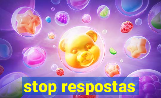 stop respostas