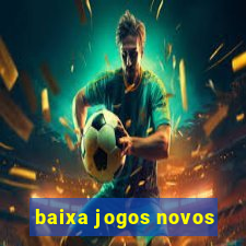 baixa jogos novos