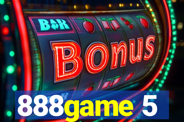 888game 5