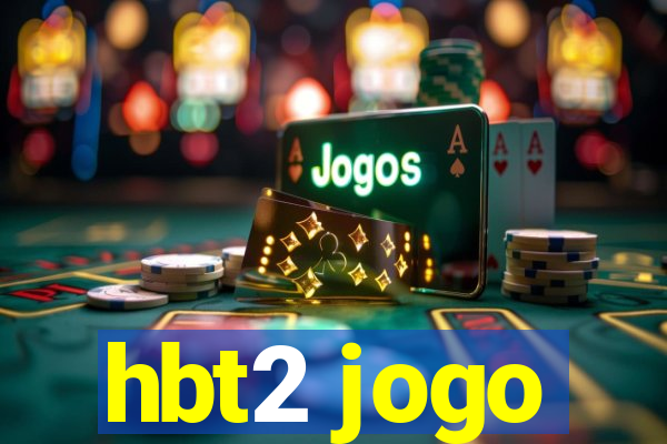 hbt2 jogo