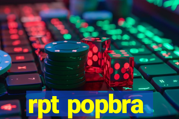 rpt popbra