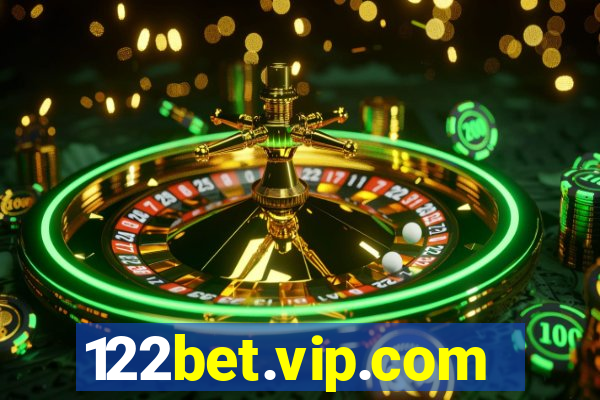 122bet.vip.com